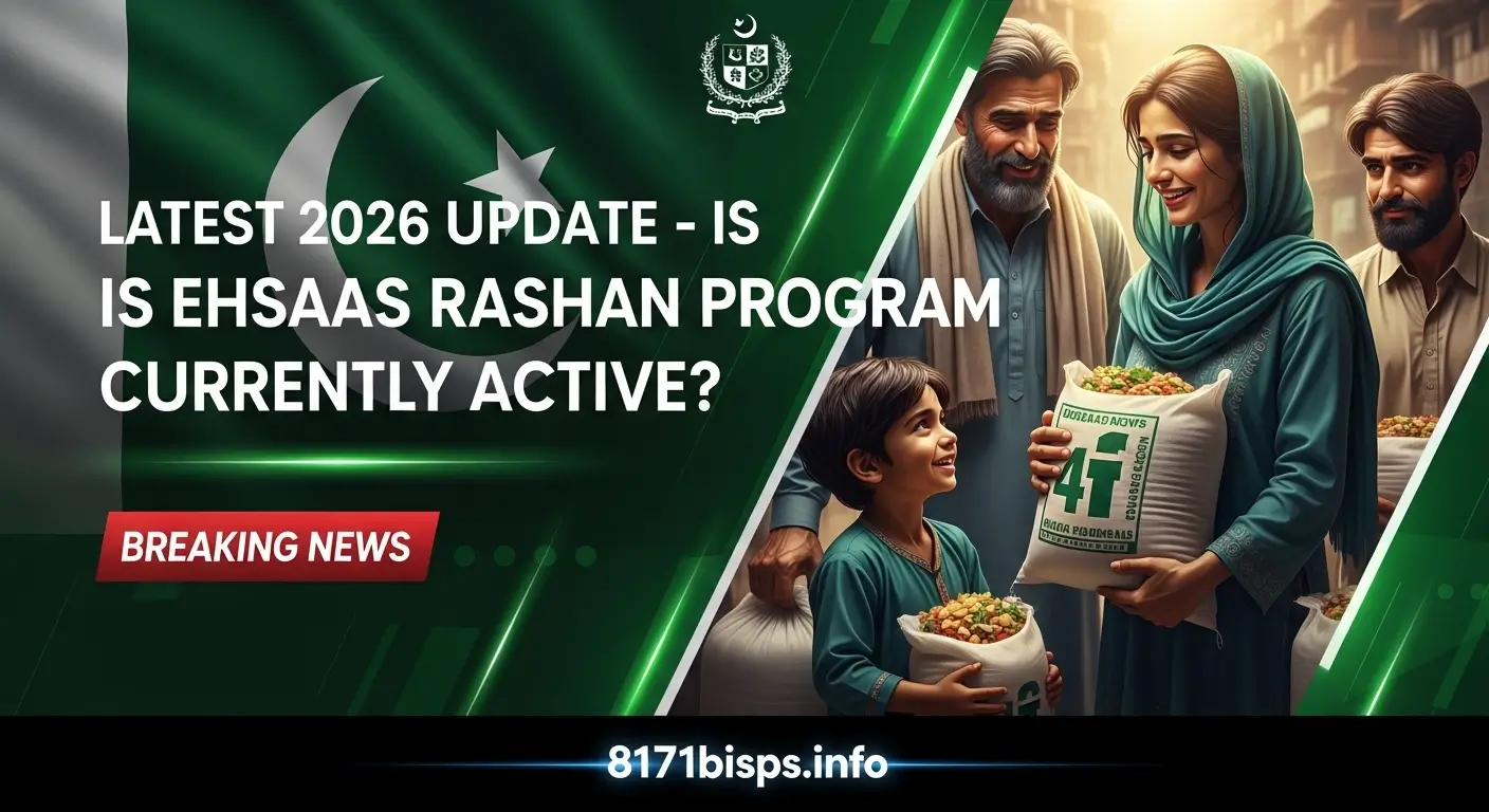 Latest 2026 Update – Is Ehsaas Rashan Program Currently Active?