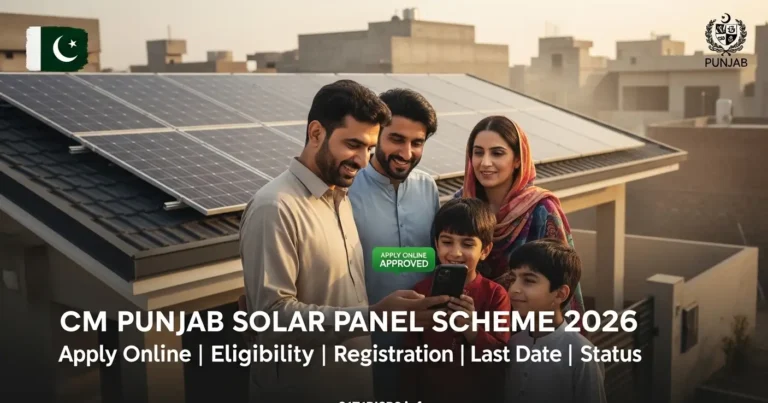 CM Punjab Solar Panel Scheme 2026 Apply Online – Eligibility, Registration, Last Date & Status